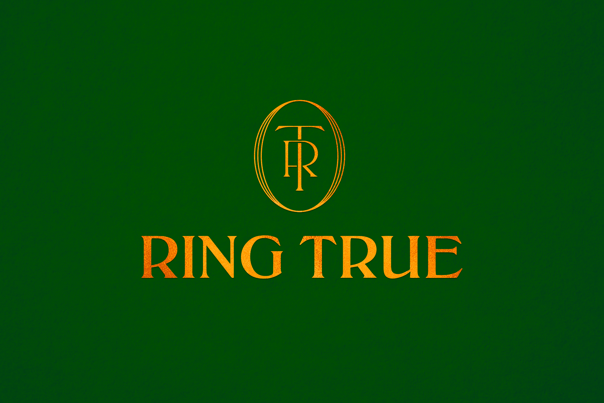 Ring True